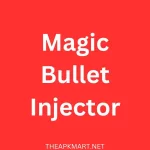 Magic Bullet Injector